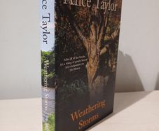 Weathering Storms by Alice Taylor