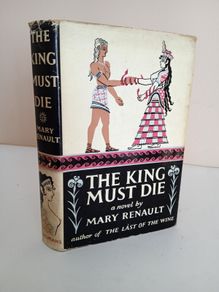 A King Must Die by Mary Renault (RB70)