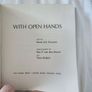 With Open Hands.by Henri Nouwen. Photographs  By Ron P. Van  Den Bosch. Paperback In Good Condition Image 5