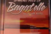 Bagatelle - Greatest Hits Of Bagatelle Sung By Liam Reilly CD (2003) EX+ "Summer In Dublin"