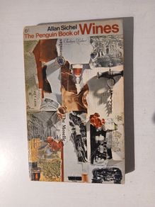 The Penguin Book of Wines by Allan Sichel