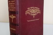 The First American Catholic Missionary Congress: Held under the Auspices of the Catholic Church Extension Society of the United States of America, Containing Official Proceedings Edited by Rev. Francis C. Kelley (PT210)