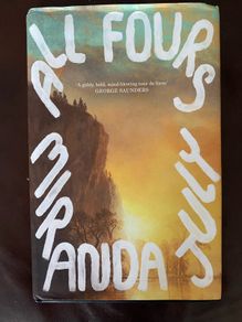 All Fours by Miranda July Hardback book