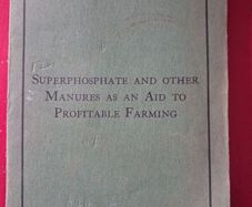 Old Farming booklet / Superphosphate & Other Manures as an Aid to Profitable Farming /