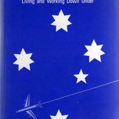 Australia - A Handbook For Living & Working Down Under