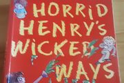 Horrid Henry's wicked ways