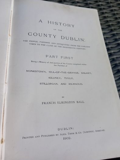 First edition hardbacks on The History of County Dublin, D18 post 7e rare