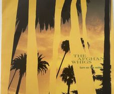 The Afghan Whigs - Turn On The Water (7"Single)