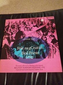 Grainne Yeats Feile na gCruitiri Beal Feirste 1792 2lp Gael-linn