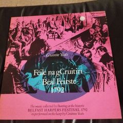 Grainne Yeats Feile na gCruitiri Beal Feirste 1792 2lp Gael-linn