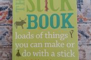 The Stick Book by Jo Schofield and Fiona Danks
