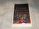 Classic Munster Hurling Finals Gaa Book For Sale Here