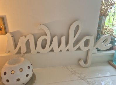 Wooden "indulge" Lettering