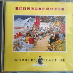 Billy Bragg - Workers Playtime CD (1988) Protest Folk Rock EX+