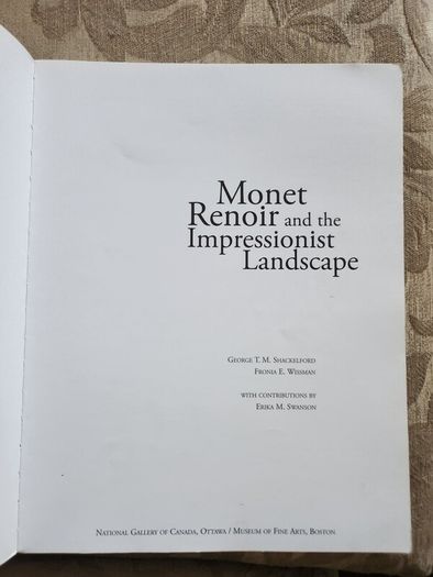 Monet Renoir And The Impressionist Landscape. By George T. M.shackelford & Fronia E. Wissman. Large Volume Paperback In Very Good Condition.