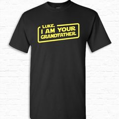 Personalized Name, I Am Your Grandfather T-shirt Tshirt Tee Shirt Fathers day gift Dad Grandpa Star Wars Parody present Papa Movie Custom