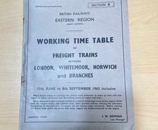 Share 1963 Eastern Region Railway Working Timetable Section K Norwich Freight
