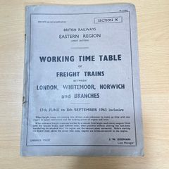 1963 Eastern Region Railway Working Timetable Section K Norwich Freight