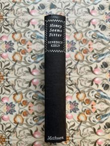 Benedict Kiely Honey Seems Bitter  signed and with letter included