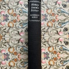 Benedict Kiely Honey Seems Bitter  signed and with letter included