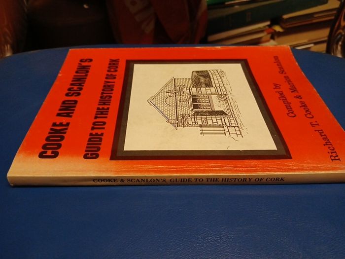 Cooke and Scanlon's Guide to Cork