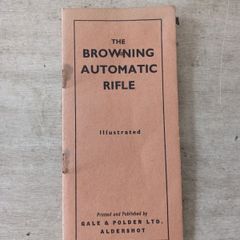 The Browning Automatic Rifle