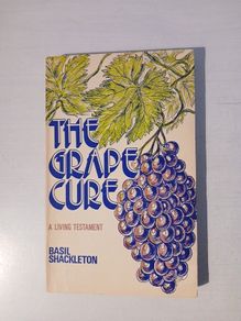 The Grape Cure by Basil Shackleton