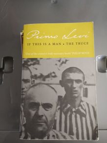 Primo Levi "if this is man" the truce