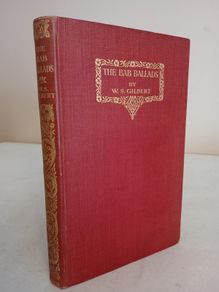 The Bab Ballads by W. S. Gilbert. With Illustrations by the Author (HQ38)