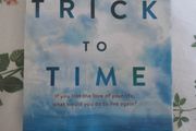 The Trick to Time by Kit De Waal