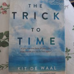 The Trick to Time by Kit De Waal