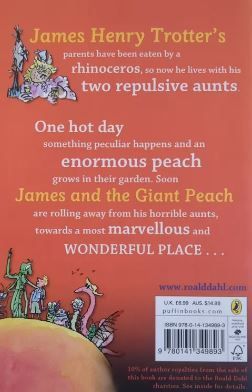 James and the Giant Peach By Roald Dahl.