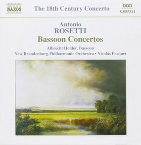 Antonio Rosetti. Bassoon Concertos. CD. Free Postage!