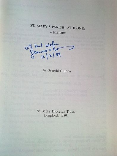 St. Mary's Parish Athlone A History Ireland Irish local history Westmeath Signed