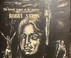 Ultra-Rare 1981 Bobby Sands Iranian Solidarity Poster