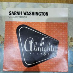 Sarah Washington Careless Whisper 7 Single