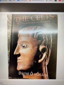The Celts. By Daithi O hogain