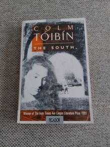 Colm Toibin The South 1992 in good condition with some signs of wear on the cover see photos FREE STANDARD POSTAGE INCLUDED