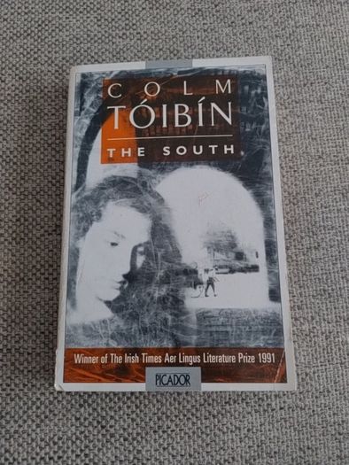 Colm Toibin The South 1992 in good condition with some signs of wear on the cover see photos FREE STANDARD POSTAGE INCLUDED