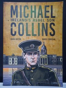 SALE!  MICHAEL COLLINS - Ireland's Rebel Son by David Butler and Mario Corrigan