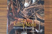 Allister Timms - The Killing Moon - First Edition