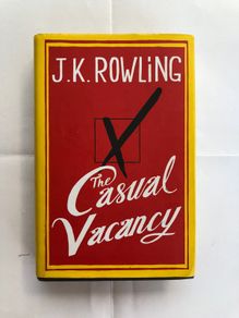 The Casual Vacancy by J.K. Rowling 1st Edition