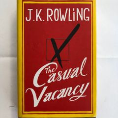 The Casual Vacancy by J.K. Rowling 1st Edition