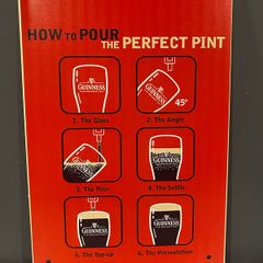 How to pour the perfect pint Tin Metal Sign