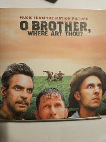 O Brother, Where Art Thou? Music From The Motion Picture.