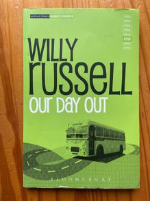 Willy Russell - Our day out
