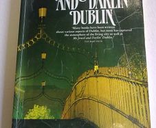 Me jewel and darlin' Dublin Ireland Irish local history