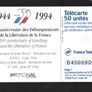 1994 France (France Telecom) 50 unit 50th Anniversary of Landings and the Liberation of France, Landing on Juno Beach - Bernieres D-Day June 6th 1994 (Gemplus - GEM1A (Symmetric Black) Phone Card Image 2