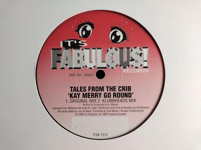 Tales From The Crib - Kay Merry-Go-Round - It's Fabulous Records - AUBURN Hard HOUSE Belter!