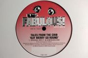 Tales From The Crib - Kay Merry-Go-Round - It's Fabulous Records - AUBURN Hard HOUSE Belter!